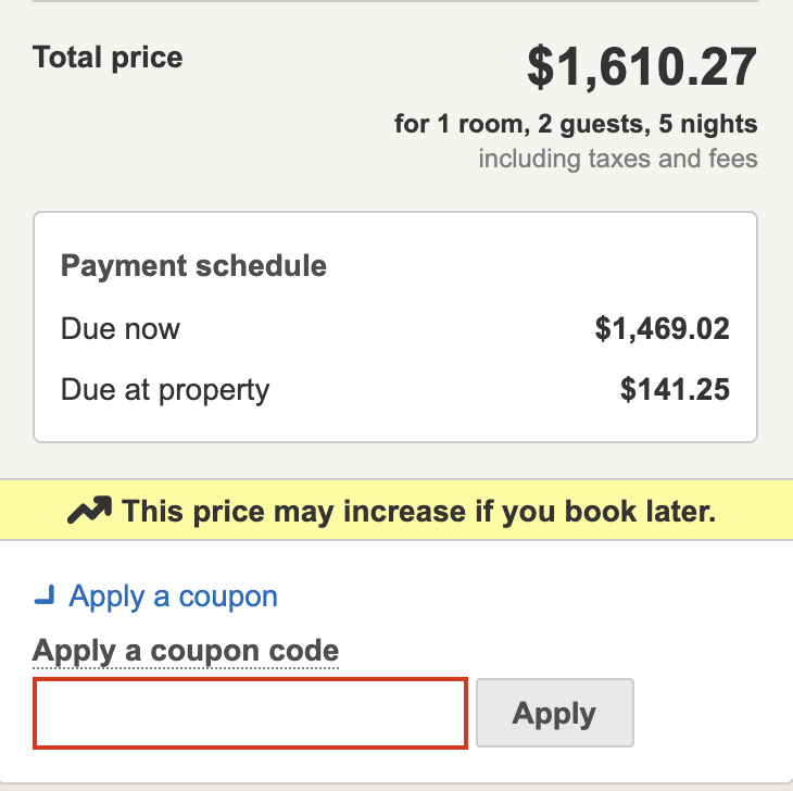 Locate the "apply a coupon code" button to redeem your Hotels.com online coupon. 